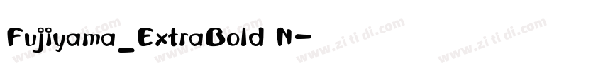 Fujiyama_ExtraBold N字体转换
